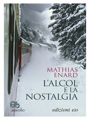 cover image of L'alcol e la nostalgia